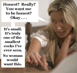 Honestly hubby, it’s a small cock