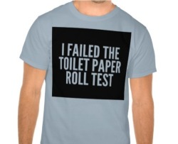Take the toilet paper roll test…