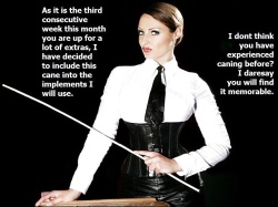 You’ll find Mistress’s caning memorable