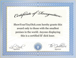 Certified Tiny Dick? Certified Small Penis?
