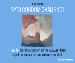 SYTD Condom Challenge!