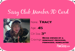 Tracy the Fem Sissy Club Member