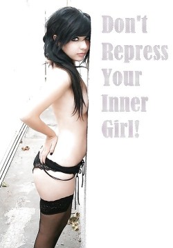 Don’t Repress Your Inner Sissy Girl