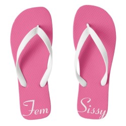 Fem Sissy Flip Flops