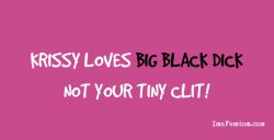 Krissy Loves Big Black Dick