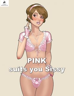 Sissies gotta love pink!!!