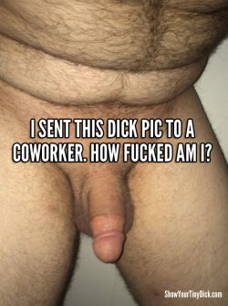 He got horny and sent a tiny dick pic to a coworker