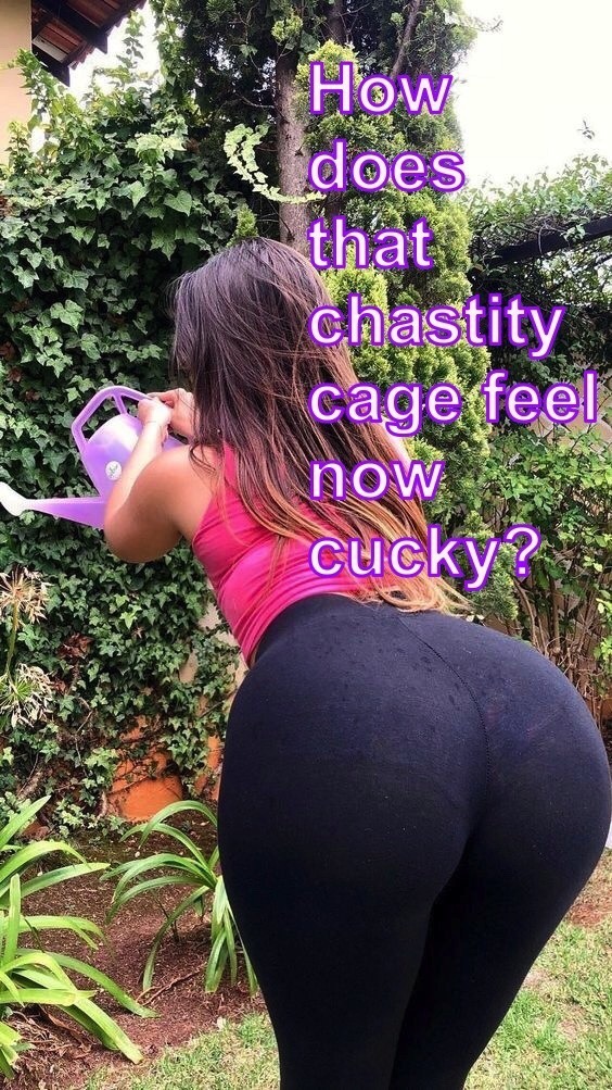 How does that chastity cage feel now cucky