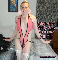Slutty sissy fairies are all clit