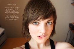 How could you make sex better? Grow more dick