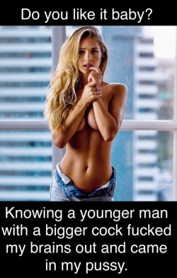 A younger man with a bigger cock fucked my brains out