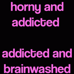 Sissy is Horny, Addicted and Brainwashed (HYPNO)