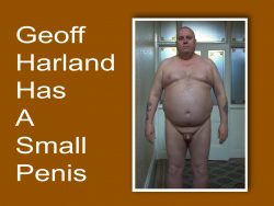 GEOFF HARLAND TINY DICK FAGGOT