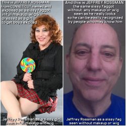 Before and after pics of sissy faggot Jeffrey Rossman from Connecticut