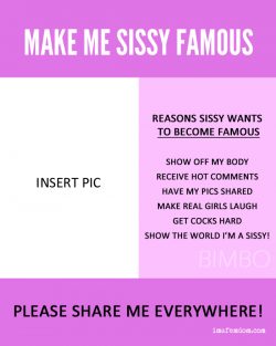 Make Me Sissy Famous Sign