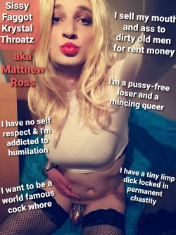 Exposed Sissy Faggot Krystal Throatz aka Matthew