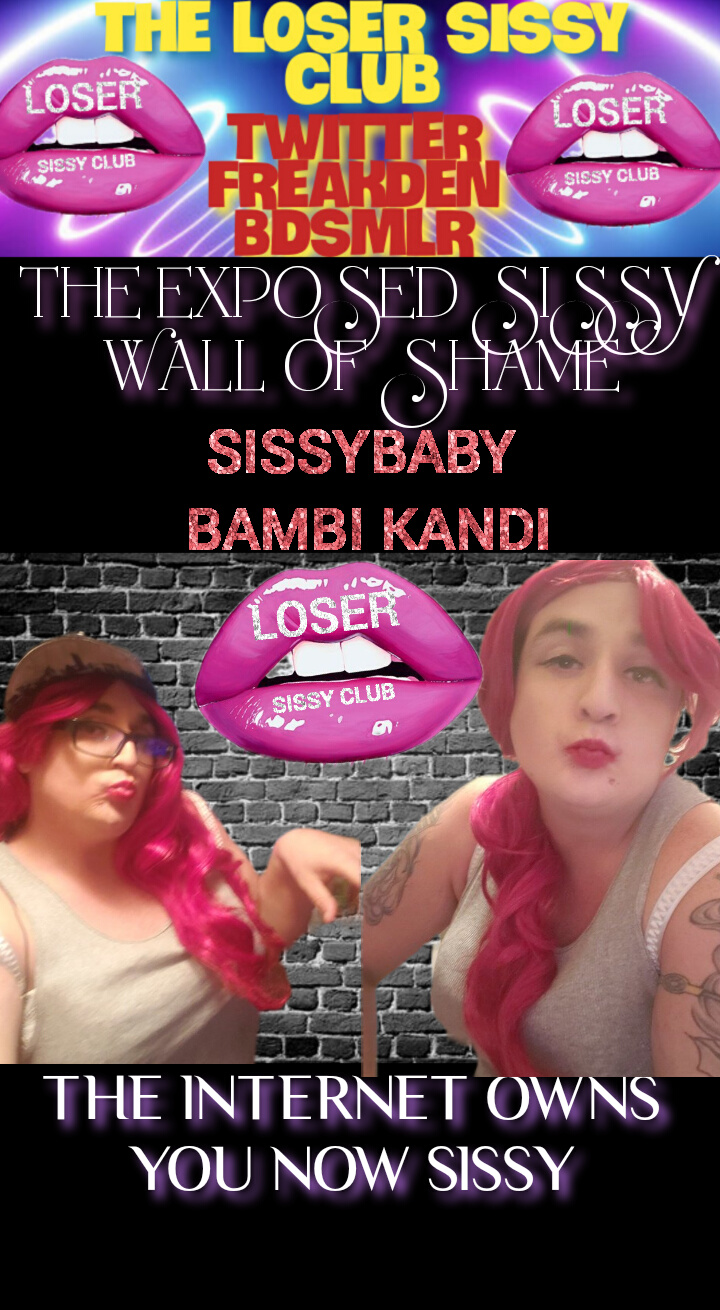 The loser sissy club sissy Bambi