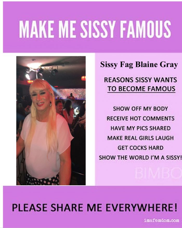 Sissy fag Blaine Gray exposure sissy