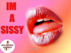 Sissy lips