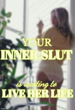Your inner sissy slut wants to come out