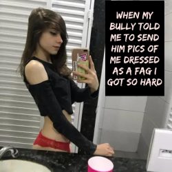 Female bully told me to dress like a sissy