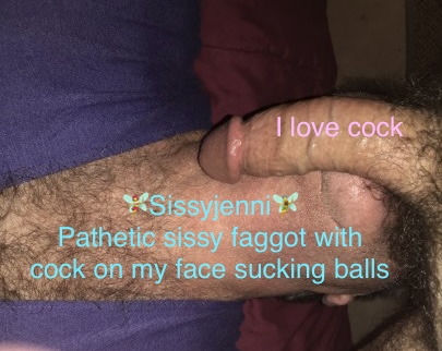 Sissyjenni cock sucking sissy faggot
