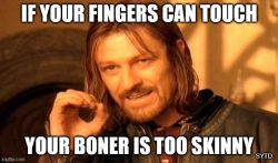 Skinny Boner Test