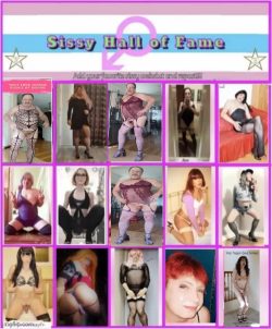 Sissy cuck Hall of Fame
