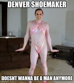 Denver Shoemaker wants to pleasure men instead of being a man
