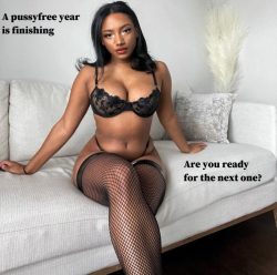Get ready for another pussy free year