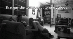 That Guy She Said Not to Worry About
