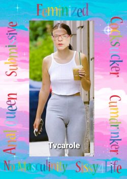 Tvcarole sissy faggot 💕