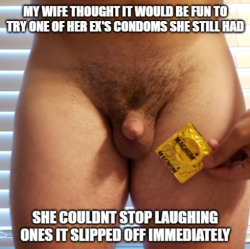 Condoms way too big for a small dick