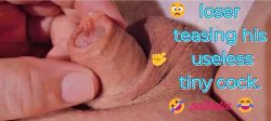 loser useless tiny clitty