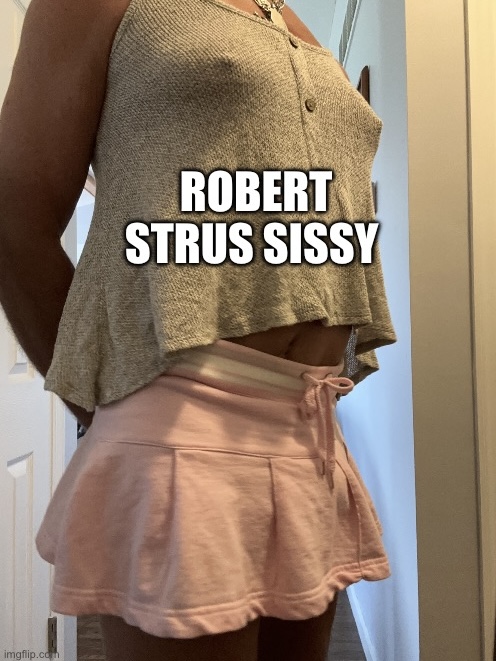 Robert Strus Sissy