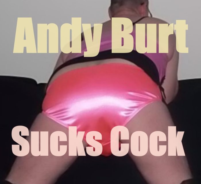 Sissy Queer Andy Burt