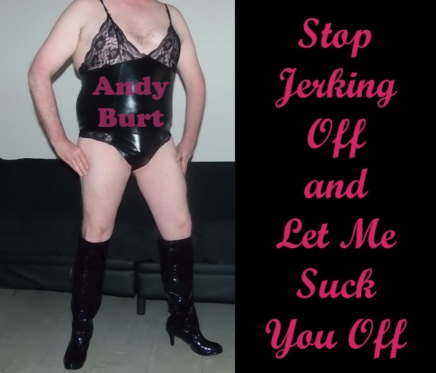 Sissy Queer Andy Burt